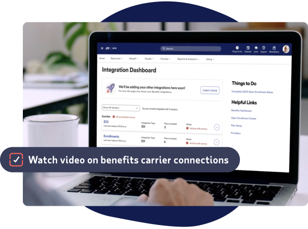 inset of Integration dashboard overlaid with message: Watch video on benefits carrier connection
