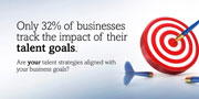 Only 32% of businesses track the impact of their talent goals. Are your talent strategies aligned with your business goals?