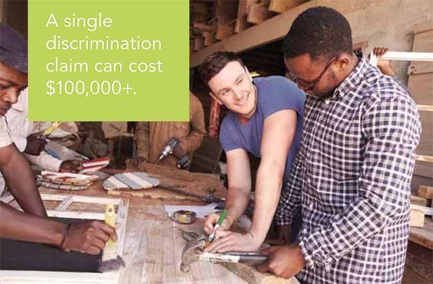 A single discrimination claim can cost $100,000+.