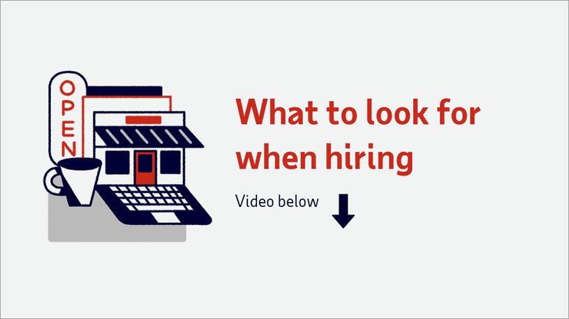 Small Business Smarts What to Look for When Hiring