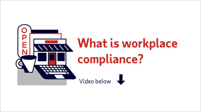 Small Business Smarts What is Workplace Compliance