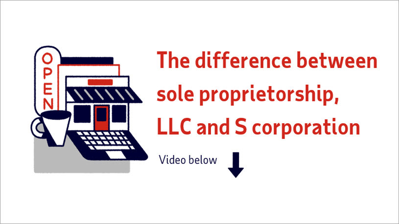 Small Business Smarts: What's the Difference Between Sole Proprietorship, LLC and S Corporation?