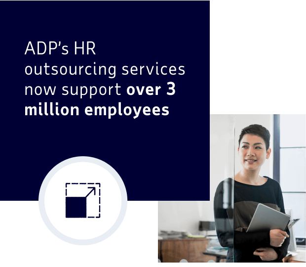 ADP's HR outsourcing services now support over 3 million employees