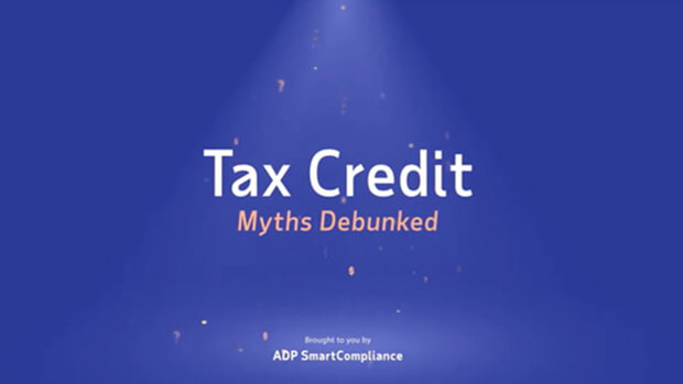 Tax credit myths debunked brought to you by ADP SmartCompliance