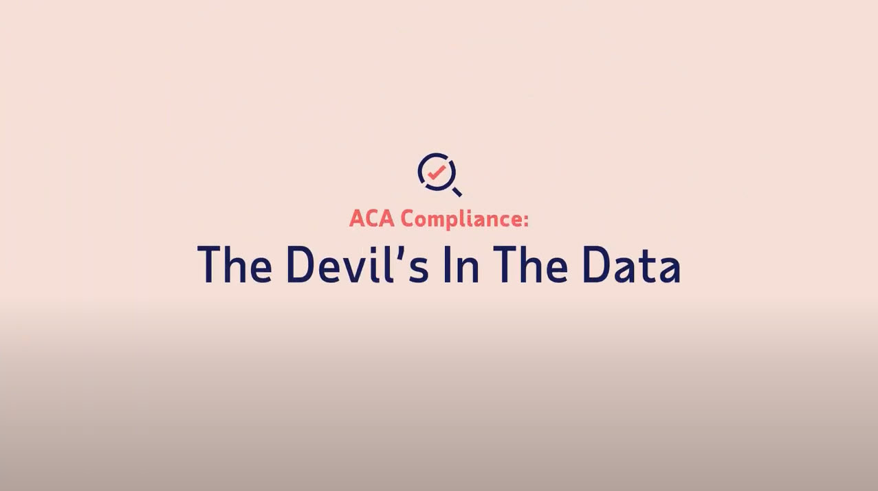 ACA Compliance: The Devil’s In The Data